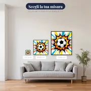 Esplosione Pop Art Calcio – misure disponibili